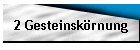 2 Gesteinsk�rnung