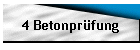 4 Betonpr�fung