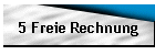 5 Freie Rechnung