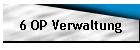 6 OP Verwaltung