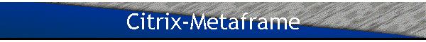 Citrix-Metaframe
