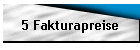 5 Fakturapreise
